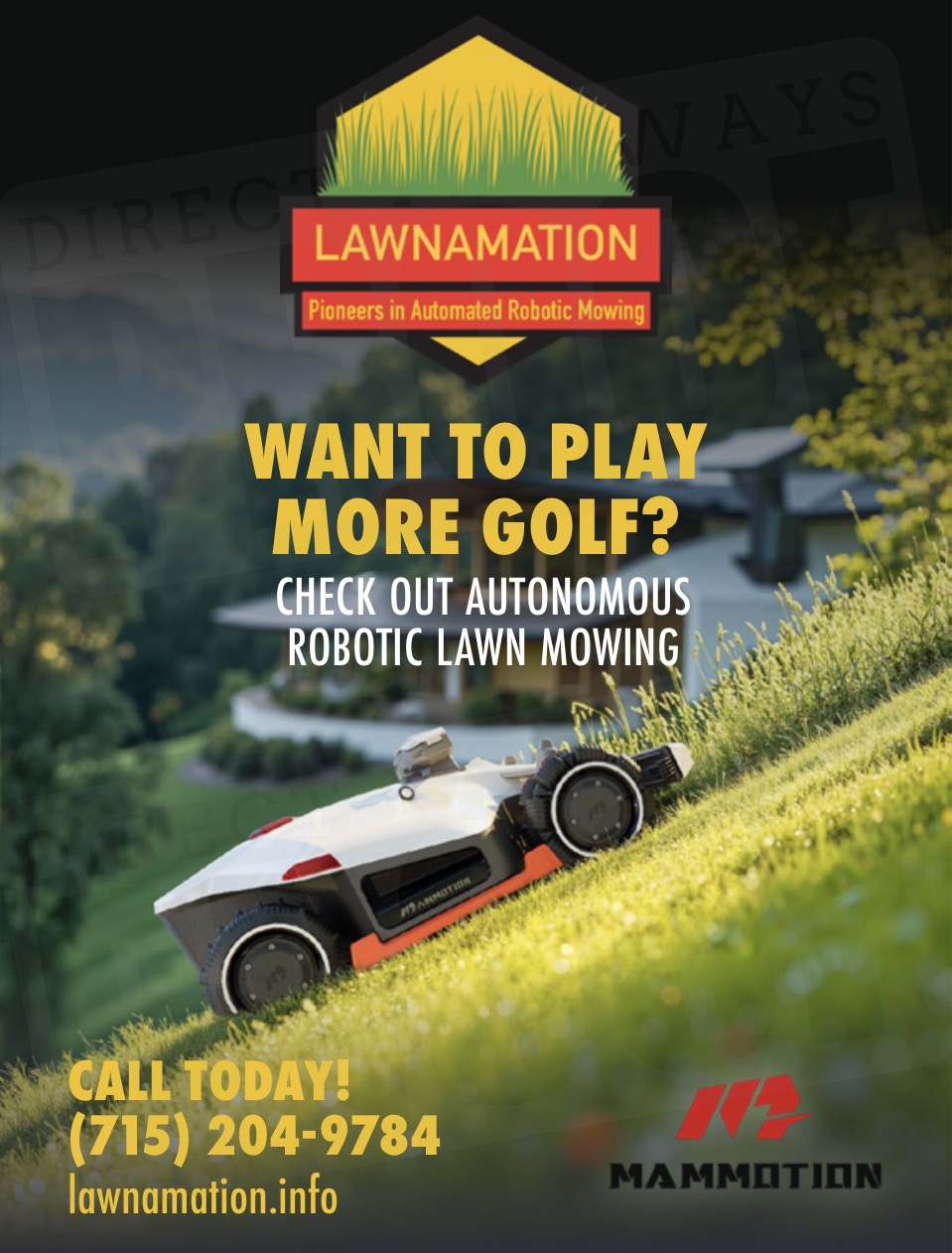 Check out our line of Robotic Lawn Mowers